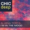 I'm In The Mood (Original Mix) - Alaina Terta