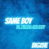 Same Boy (Explicit) - BigZhe&Numba One Jayy