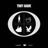 Tony Hawk (Explicit) - Paperwater&Tim Ajayi