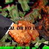 Deal Or No Deal (Explicit) - Ybg Xone&JMoney