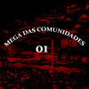 Mega das Comunidades 01(feat. MC ROGIIN) (Explicit) - DJ Wj&Dj Biro&VN 031