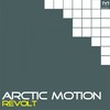Revolt (Original Mix) - Arctic Motion