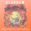 Stardew - Brandon Hombre