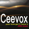 Your Love (Got 2 Have It) (Alex Acosta Tribal Mix) - Ceevox&Alex Acosta&Robert Badillo&Corey Malloy