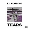 Tears (Explicit) - lilxcodine