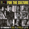 For the Culture - Tzy Panchak&Vegah&Soul Vision&Benny Clancy&Chindo&Ekiti&Savji Damji&T Robin&Oluwa Ice&Suh Jerry Keh&Ankia