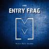 Entry Frag - DJ Neo