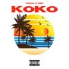Koko(feat. Kish) (Explicit) - Chicho&Kish