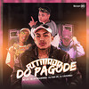 Ritmada do Pagode (Explicit) - DJ DUH 011&Mc L3&MC FP MOHAMMED&DJ CASSIMIRO