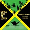 Could You Be Loved (Radio Edit) - Socievole&Adalwolf&Tony T&Alba Kras