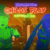 Childs Play (Explicit) - Tee&Fieldhouse