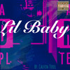 Lil Baby (Explicit) - Calvin Terel