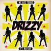Drizzy - We Are Toonz&Nia Kay