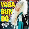 Vagabundo (Explicit) - Aretuza Lovi