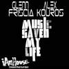 Music Saved My Life (Radio) - Glenn Friscia&Alex Kouros