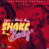 Shake Body (Radio Edit) - Esco&Danii Boo