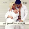 Më shumë se Dollar - Ciljeta