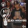 Black Inventors(feat. King T) - A-Thug&King T