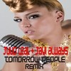 Tomorrow People (Remix) - Julio Leal&Javi Always