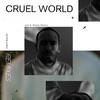 Cruel World (Jim-E Stack Remix) - Active Child&Jim-E Stack