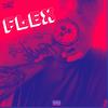 Flex (Explicit) - Drawol