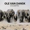 Stompin' - Ole Van Dansk