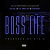 Boss Life(feat. B.G. Knocc Out & Star Money) - Calicoe G&B.G. Knocc Out&Star Money