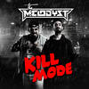 Kill mode (Edit|Explicit) - The Melodyst