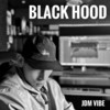 Black Hood (Explicit) - JDM VIBE