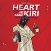 Heart Mi Sare Kiri (Explicit) - SMD Yii