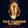 Hunger Games(feat. Knox Hill) (Explicit) - Royale is ME&Knox Hill