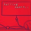 falling apart... (Explicit) - j6seph