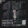 Dance With Me - Samanta Liza&Panté