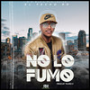 No Lo Fumo - El Fecho RD