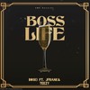 Boss Life(feat. JFrank & Teezy) (Explicit) - King Bolow&JFrank&Teezy