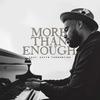 More Than Enough(feat. Astyn Turrentine) - Markay Fairley&Astyn Turrentine