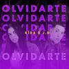 Olvidarte(feat. Kïda) - J.B La Doble Voz&Kida