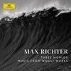 Richter: Three Worlds: Music From Woolf Works / The Waves - Tuesday - Deutsches Filmorchester Babelsberg&Gillian Anderson&Hila Karni&Robert Ziegler&Grace Davidson&Mari Samuelsen