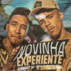 Novinha Experiente (Explicit) - Maneiro Na Voz&dj Tawan