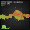 Nunca Mas (Radio Edit) - Gary O'Connor&Ger Quinlan