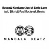 Just A Little Love (SHato&Paul Rockseek Remix) - Raven & Kleekamp