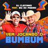 Vem Jogando o Bumbum (Explicit) - DJ Cleitinho&Biu do Piseiro