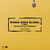 I Do(feat. Ashton Martin) (Explicit) - Gunna Goes Global&Ashton Martin