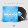 Todos os Retalhos (Murillo) (Explicit) - Fernando Ferreira&Matteus