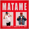 Matame - YAKUZAWA&Jorgito El One