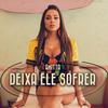 Deixa Ele Sofrer - Anitta