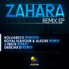 Zahara (Royal Flavour & Alegre Remix) - Rolvario&Jackelectic