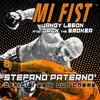 Mi Fist(Stefano Paternò Official Walk Out Theme) - Jangy Leeon