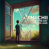 It's a Fine Day (2023 Original Mix) - Miss Jane&MIICHII