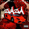 ZaZa (Explicit) - Ameen&Eli Staxxz